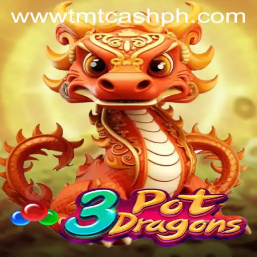 Unlock the Adventure of 3PotDragons: A TMTCash Gaming Experience