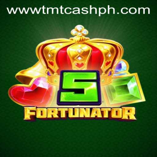Exploring the Exciting World of 5Fortunator with TMTCash