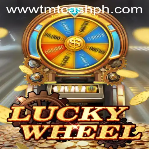 Discover the Thrills of LuckyWheel and TMTCash