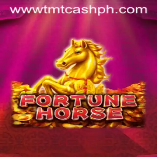 Experience Thrills with FortuneHorse: Your Gateway to TMTCash