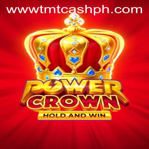 Unveiling PowerCrown: The Ultimate Gaming Experience with TMTCash