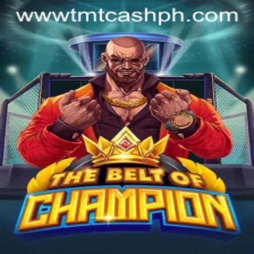 TheBeltOfChampion: An Immersive Adventure in the World of TMTCash